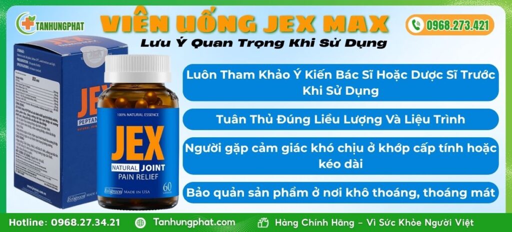 Lưu ý Quan Trọng Khi Dùng Viên Uống Jex Max