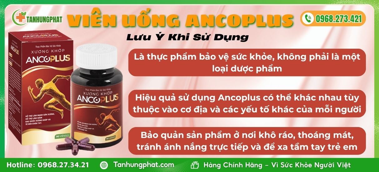 Lưu Ý Khi Dùng Viên Uống Ancoplus