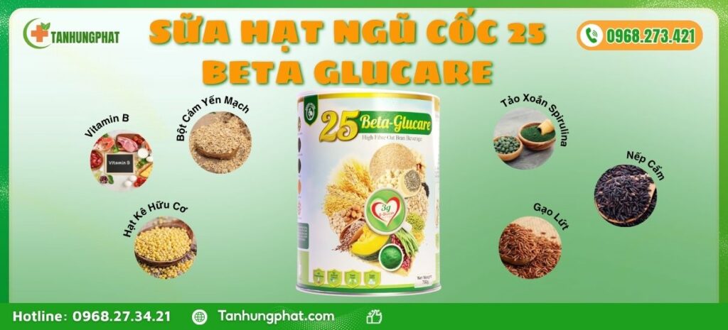Thành Phần Sữa Hạt Ngũ Cốc 25 Beta Glucare
