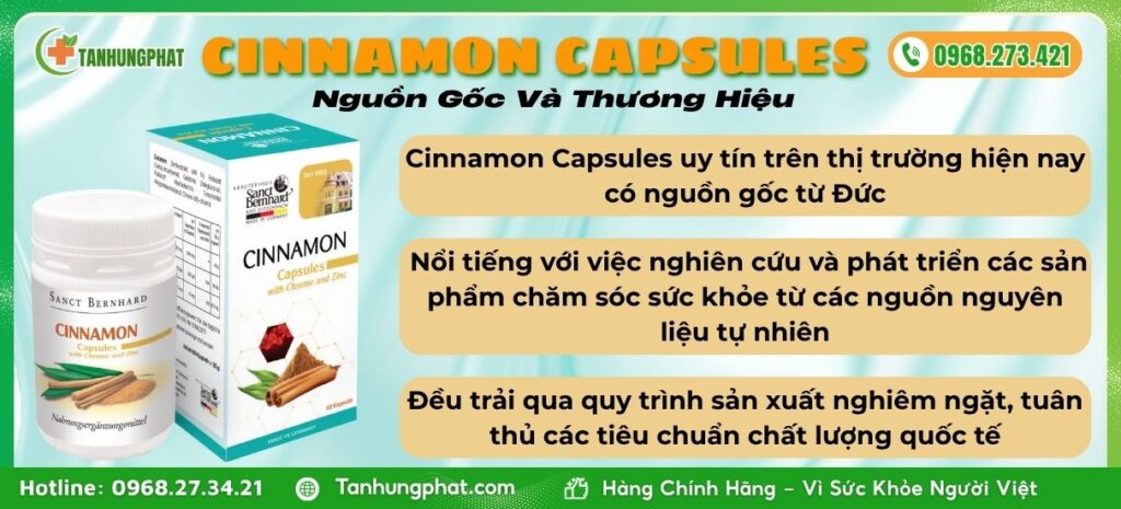 Nguồn Gốc Và Thương Hiệu Viên Uống Cinnamon Capsules