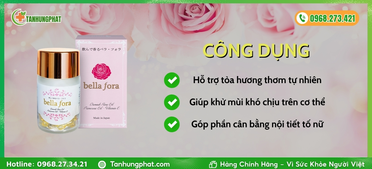 Công dụng Bella Fora