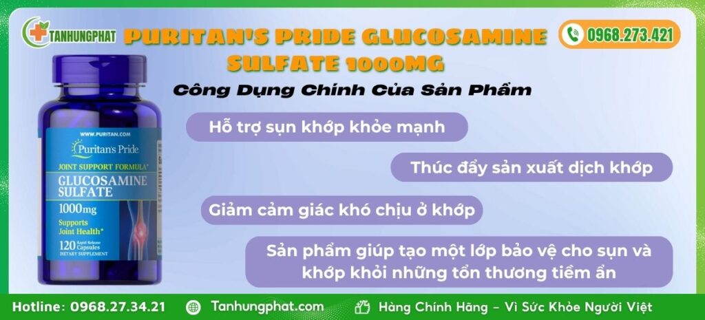 công dụng chính viên uống Puritan's Pride Glucosamine Sulfate 1000mg