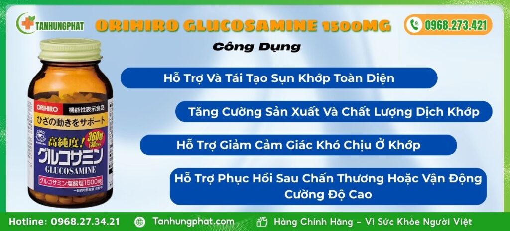 Công Dụng Viên Uống Orihiro Glucosamine