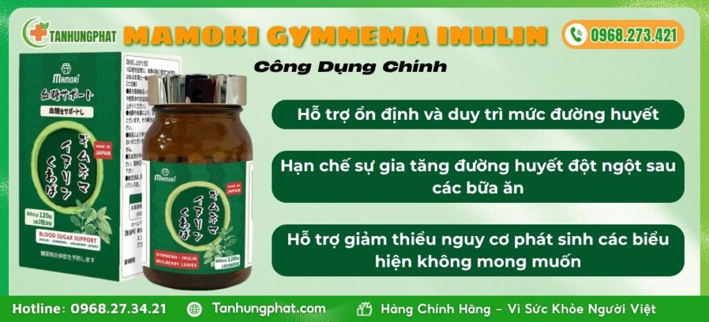 Công Dụng Chính Mamori Gymnema Inulin