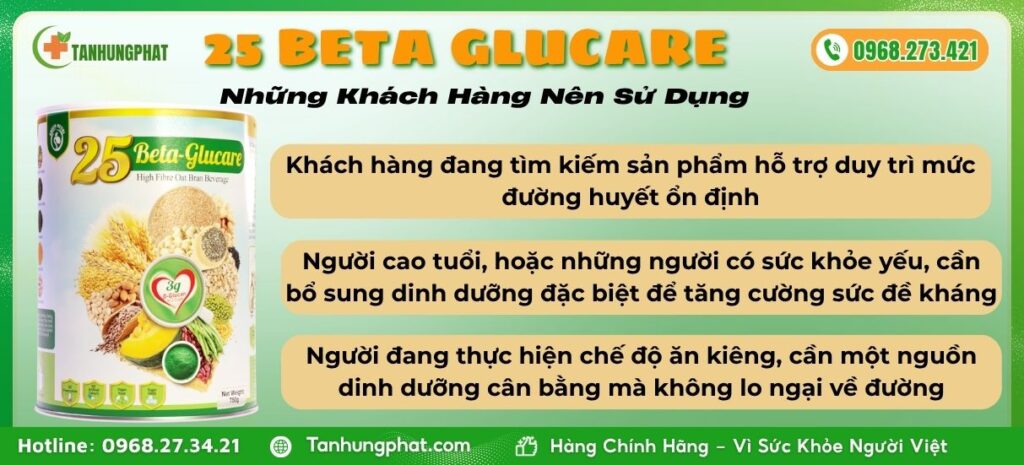 Những Khách Hàng Nên Sử Dụng Sữa Hạt Ngũ Cốc 25 Beta Glucare