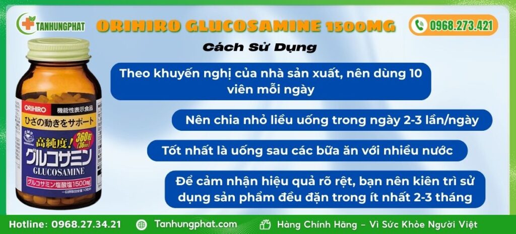 Cách Sử Dụng Viên Uống Orihiro Glucosamine