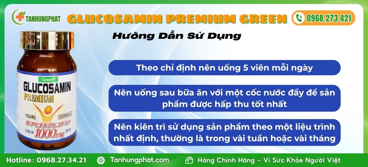 Hướng Dẫn Sử Dụng Viên Uống Glucosamin Premium Green