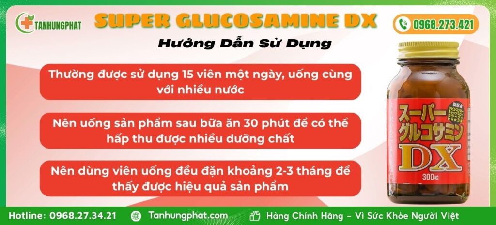Hướng Dẫn Sử Dụng Viên Uống Super Glucosamine DX 4