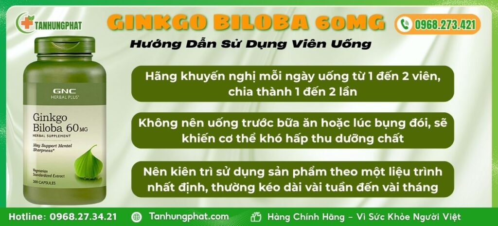Hưỡng Dẫn Sử Dụng Viên Uống Ginkgo Biloba 60mg Bổ Não
