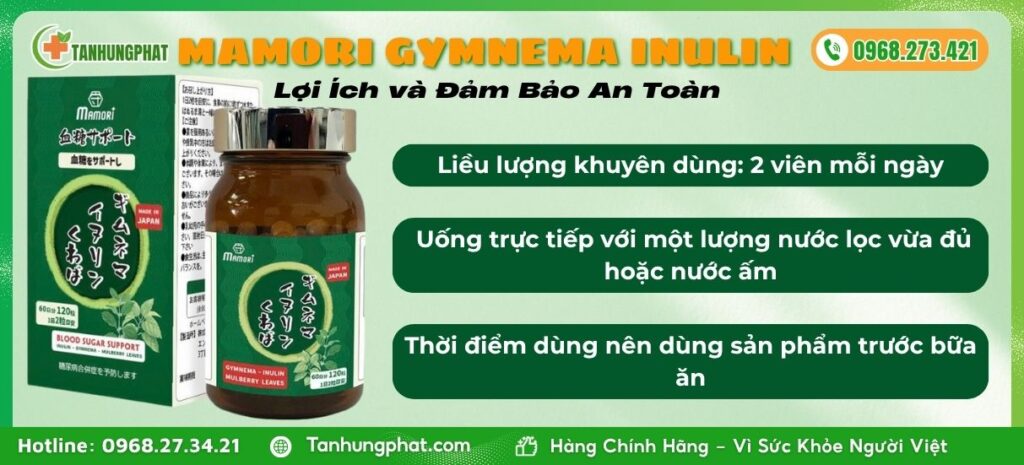 Lợi Ích và Đảm Bảo An Toàn Khi Dùng Mamori Gymnema Inulin
