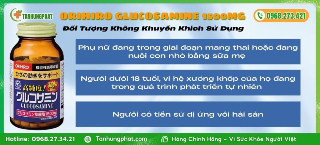 Đối Tương Không Nên Dùng Viên Uống Orihiro Glucosamine