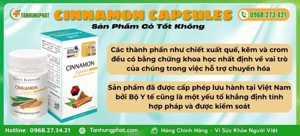 Sản Phẩm Viên Uống Cinnamon Capsules Có Tốt Không
