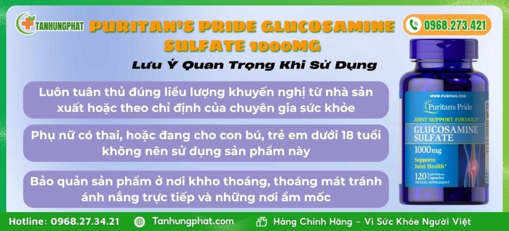 Lưu ý quan trọng khi dùng viên uống Puritan's Pride Glucosamine Sulfate 1000mg