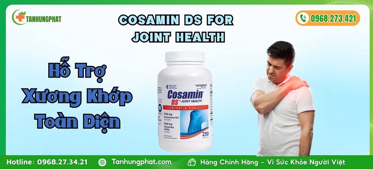 Hỗ Trợ Xương Khớp Với Cosamin DS For Joint Health
