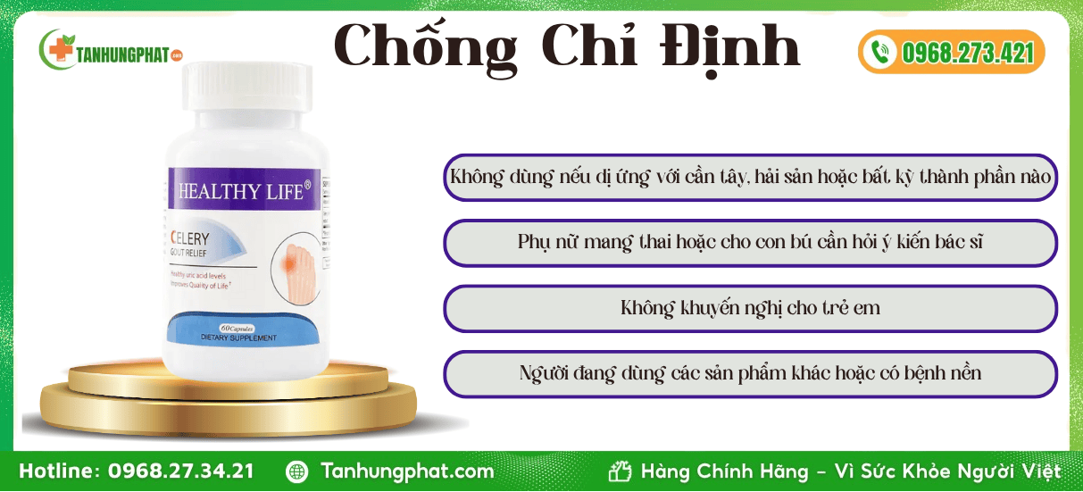 Chống Chỉ Định Healthy Life Celery Gout Relief