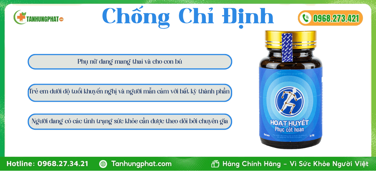 Chống Chỉ Định Hoạt Huyết Phục Cốt Hoàn