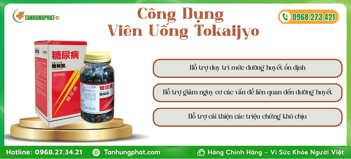 Công Dụng Viên Uống Tokaijyo