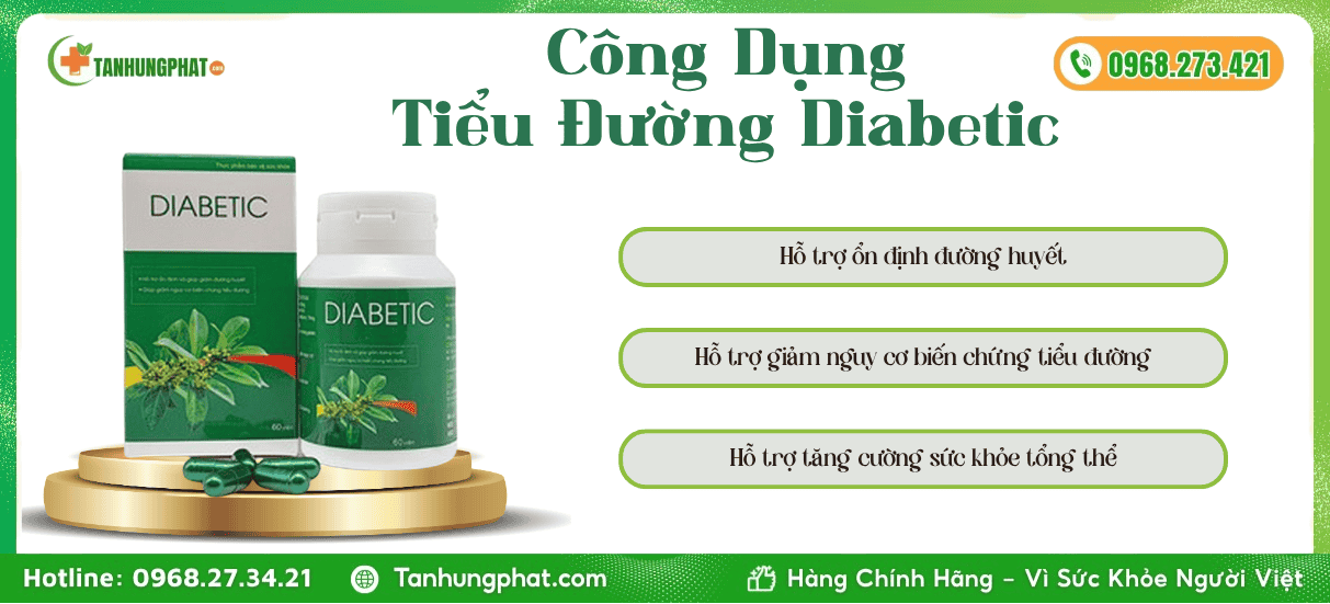 Công Dụng viên uống tiểu đường Diabetic