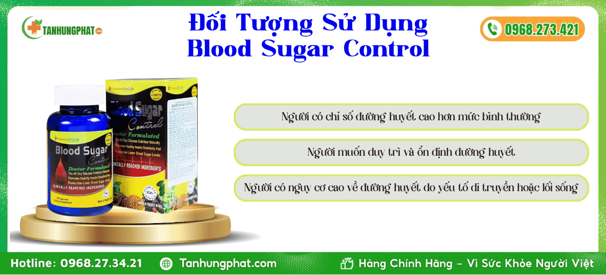 Đối Tượng Sử Dụng Blood Sugar Control