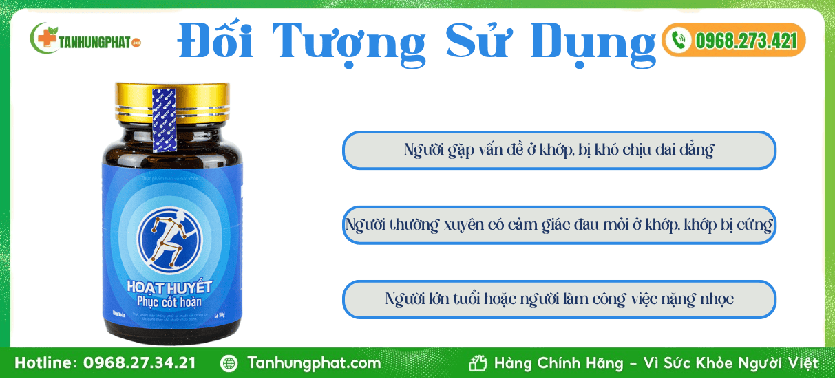 Đối Tượng Sử Dụng Hoạt Huyết Phục Cốt Hoàn