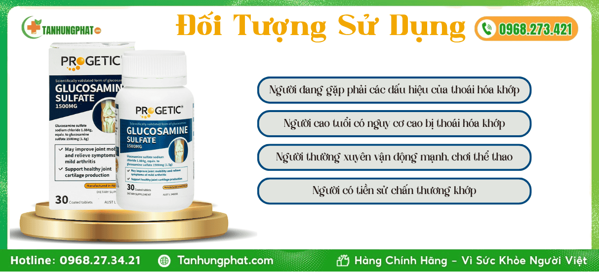 Đối Tượng Sử Dụng Progetic Glucosamine Sulfate 1500Mg