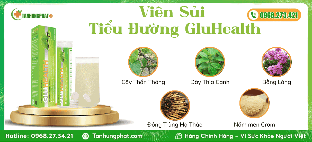 Giới Thiệu Viên Sủi Tiểu Đường GluHealth