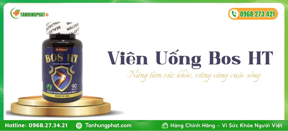 Giới Thiệu Viên Uống Bos HT 