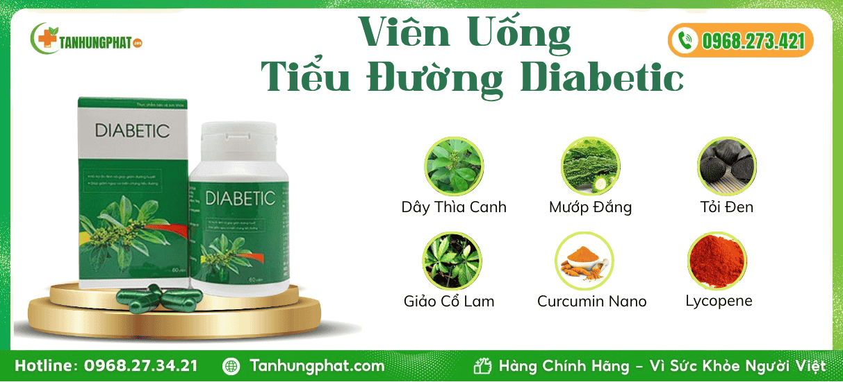 Giới thiệu viên uống tiểu đường Diabetic