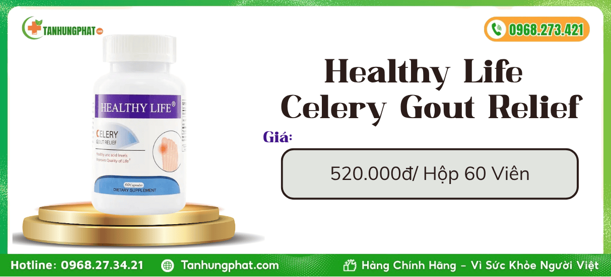 Healthy Life Celery Gout Relief Giá Bao Nhiêu 