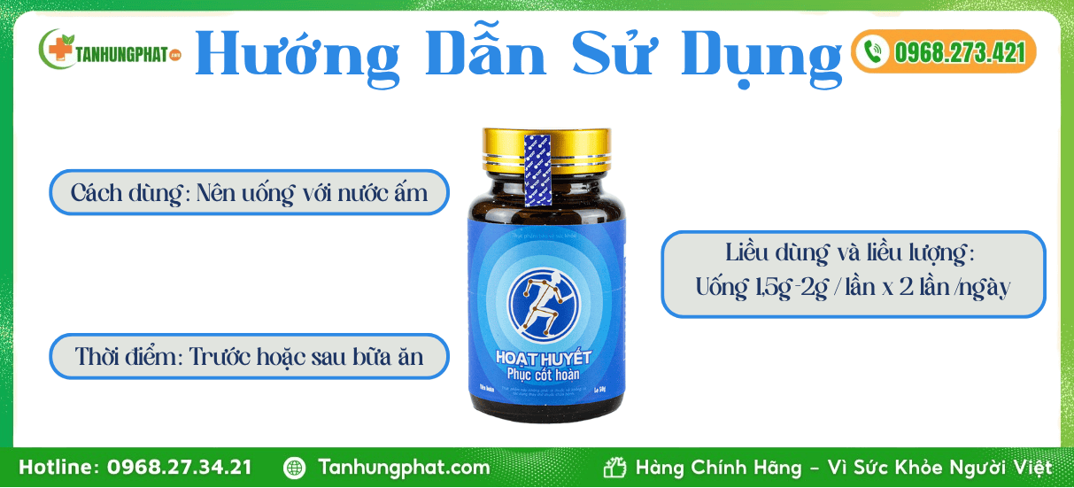 Hướng Dẫn Sử Dụng Hoạt Huyết Phục Cốt Hoàn