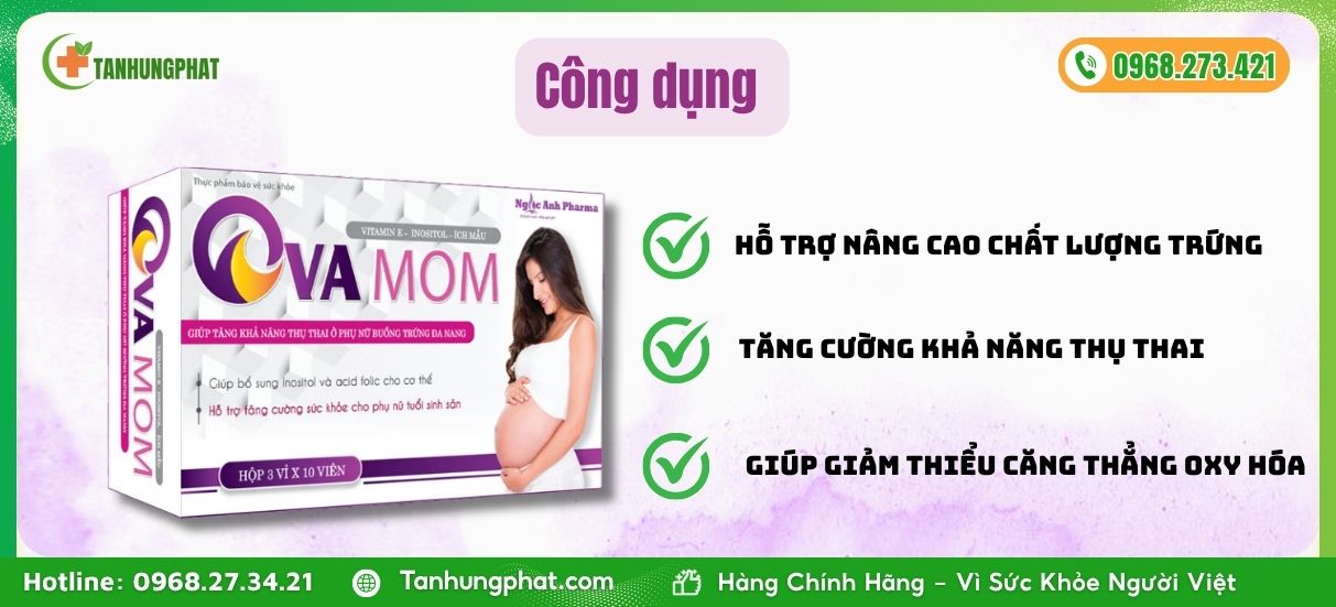 Công dụng của Ova Mom