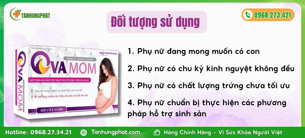 Đối tượng sử dụng Ova Mom