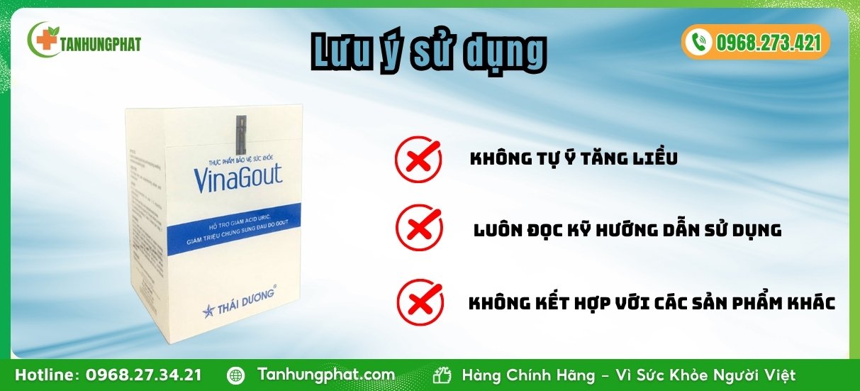Lưu ý khi sử dụng VINA GOUT