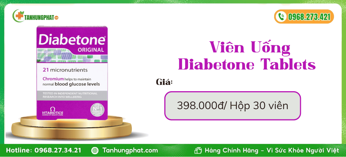 Viên uống Diabetone Tablets Giá Bao Nhiêu