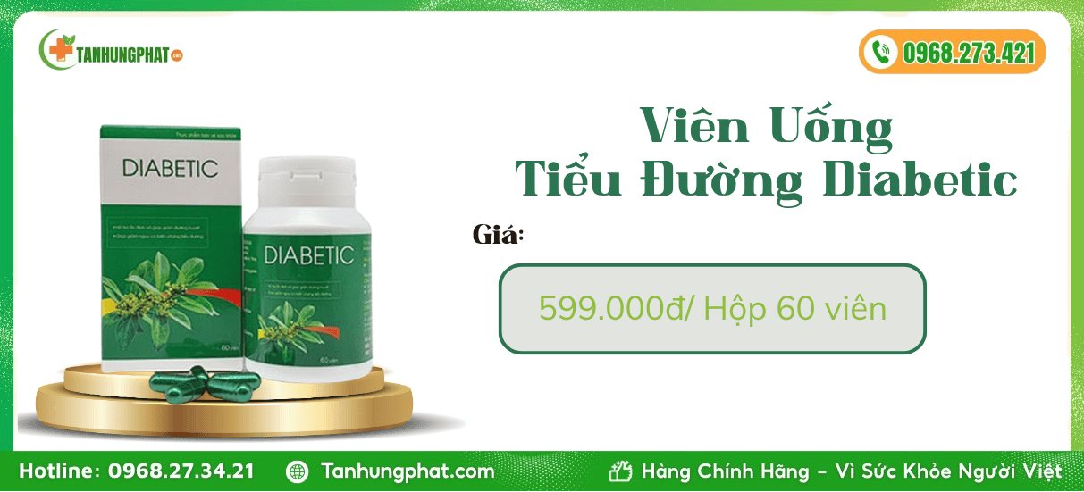 Viên uống tiểu đường Diabetic Giá Bao Nhiêu