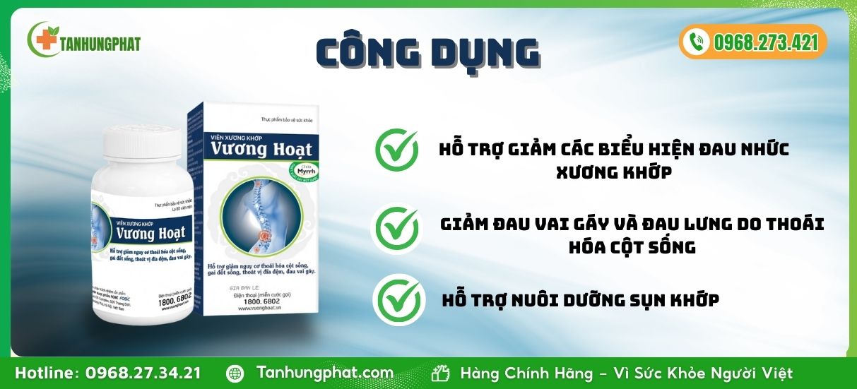Công dụng chính của Vương Hoạt
