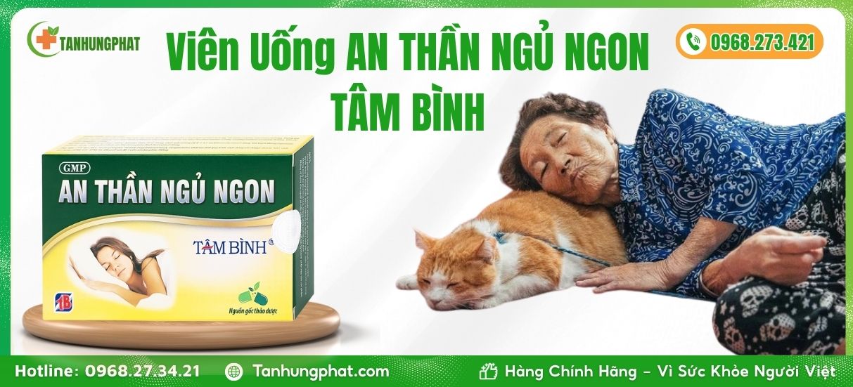 An Thần Ngủ Ngon Tâm Bình