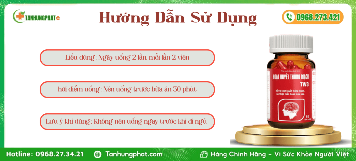 Hướng Dẫn Sử Dụng Hoạt Huyết Thông Mạch TW3