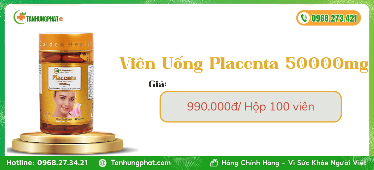 Viên Uống Placenta 50000mg giá bao nhiêu 