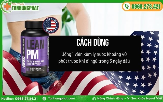 Cách uống và liều dùng Lean PM Night Time Fat Burner & Sleep Aid