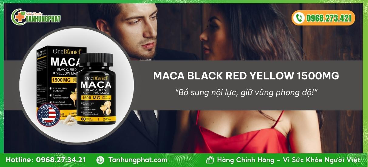Giới thiệu về Maca Black Red Yellow 1500mg