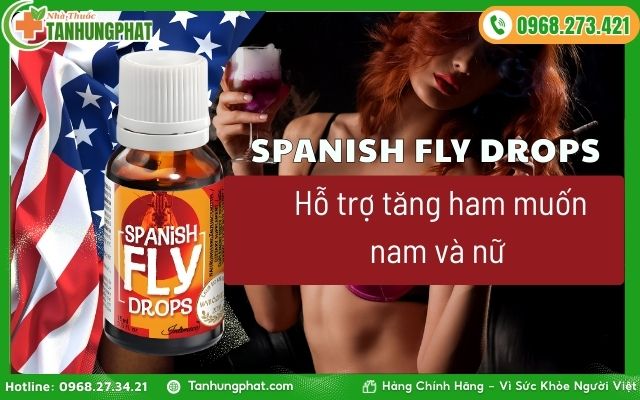 Spanish Fly Drops 15ml là sản phẩm hỗ trợ gì cho nam và nữ?