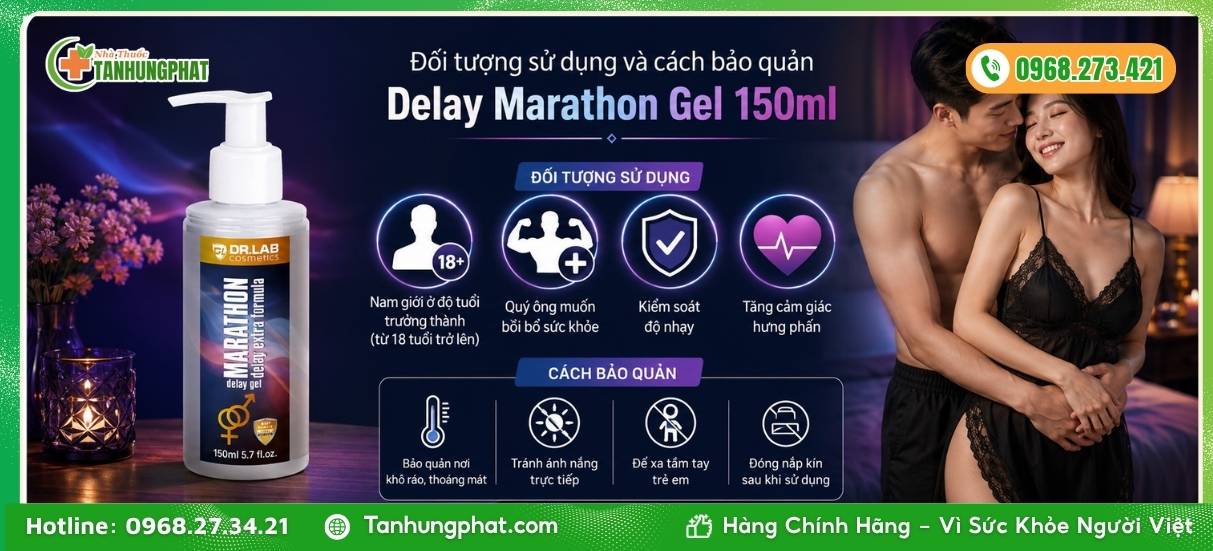 Đối tượng sử dụng và cách bảo quản Delay Marathon Gel 150ml