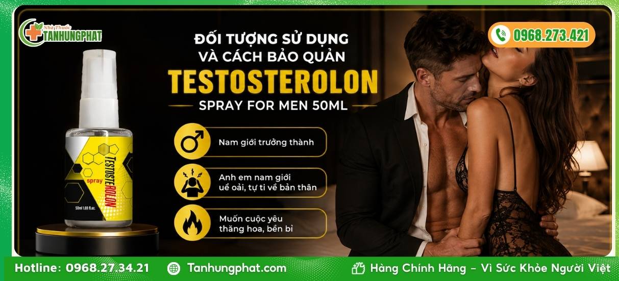Đối tượng sử dụng và cách bảo quản Testosterolon Spray For Men 50ml