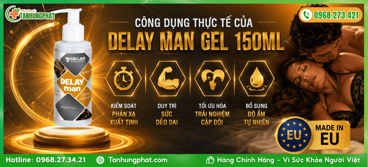Công dụng thực tế của Delay Man Gel 150ml