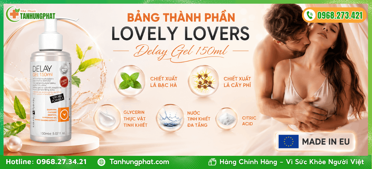 Bảng thành phần Lovely Lovers Delay Gel 150ml