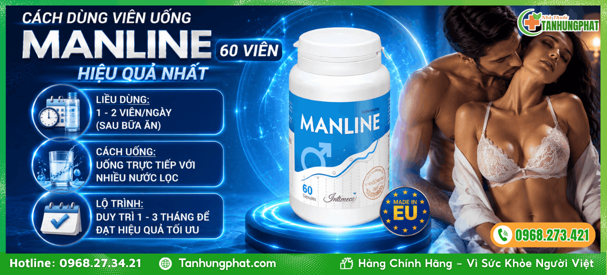 Cách dùng viên uống Manline 60 viên hiệu quả nhất
