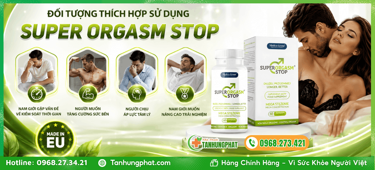 Đối tượng thích hợp sử dụng Super Orgasm Stop 60 viên