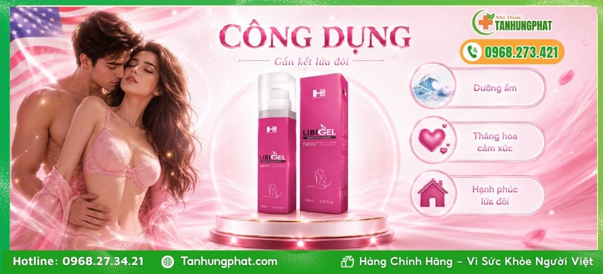 Công dụng vượt trội của LibiGel