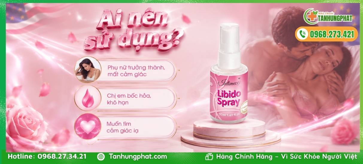 Đối tượng sử dụng và cách bảo quản Libido Spray